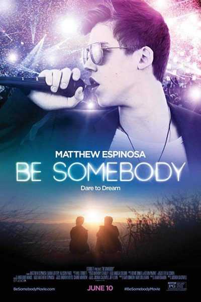 فيلم Be Somebody 2016 مترجم