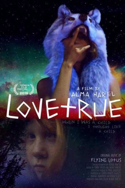 فيلم LoveTrue 2016 مترجم