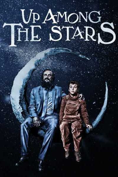 فيلم Up Among the Stars 2018 مترجم