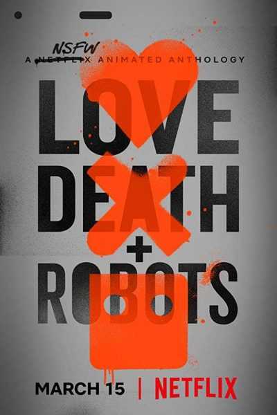 271254مسلسل Love, Death & Robots
