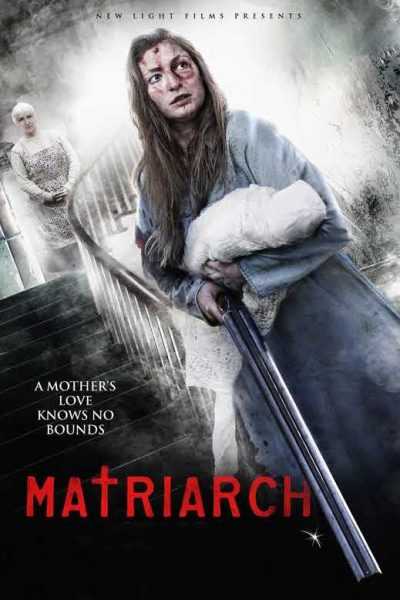 فيلم Matriarch 2018 مترجم
