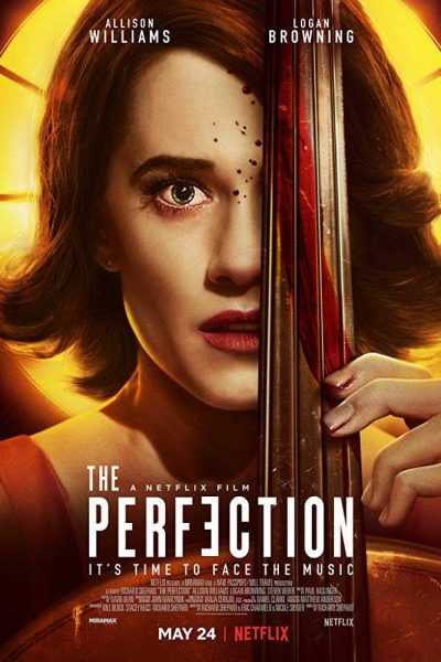 فيلم The Perfection 2018 مترجم