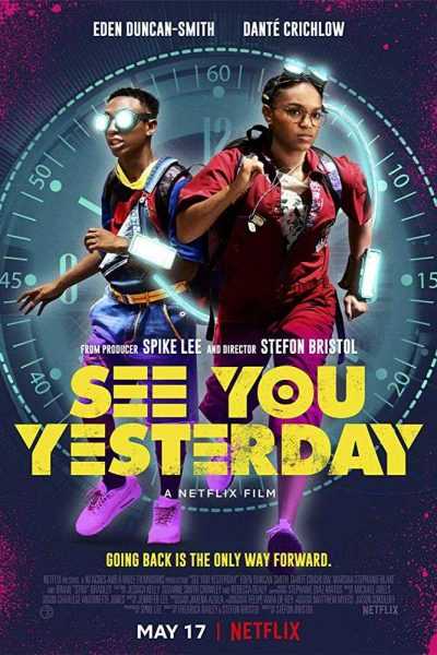 فيلم See You Yesterday 2019 مترجم
