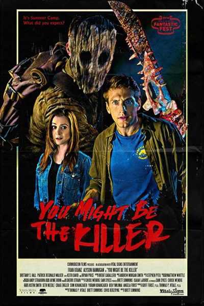 فيلم You Might Be The Killer 2018 مترجم