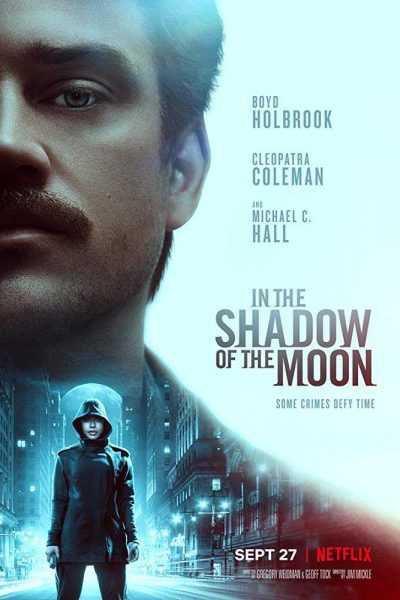 فيلم In the Shadow of the Moon 2019 مترجم