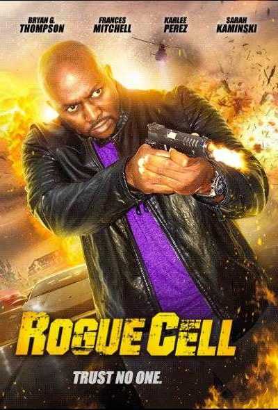 فيلم Rogue Cell 2019 مترجم