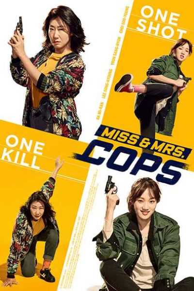فيلم Miss & Mrs. Cops 2019 مترجم