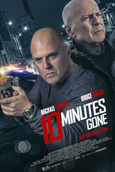 فيلم 10 Minutes Gone 2019 مترجم