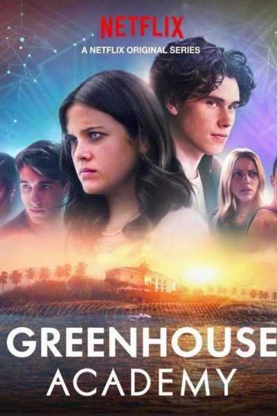 مسلسل Greenhouse Academy