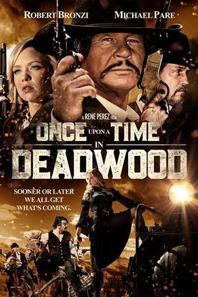 فيلم Once Upon a Time in Deadwood 2019 مترجم