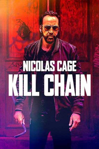 فيلم Kill Chain 2019 مترجم
