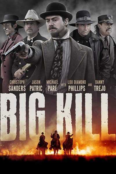 فيلم Big Kill 2018 مترجم