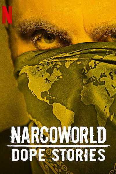 مسلسل Narcoworld: Dope Stories الموسم الاول