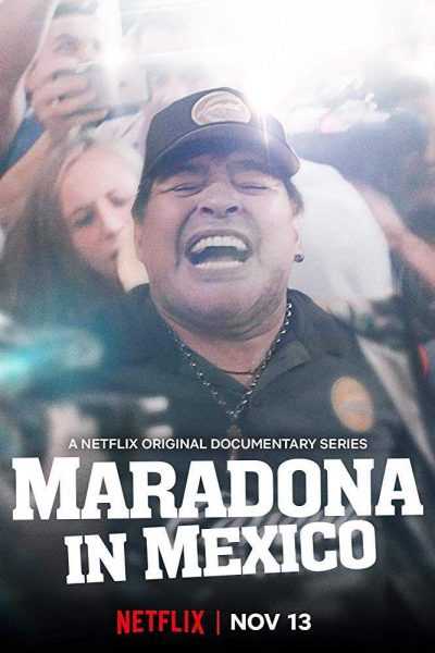 مسلسل Maradona in Mexico الموسم الأول