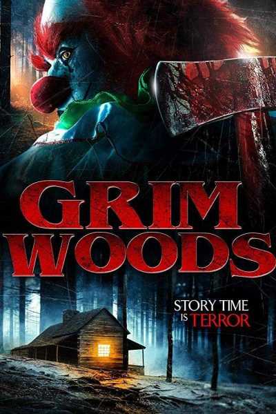 فيلم Grim Woods 2019 مترجم