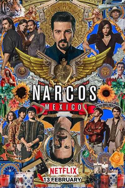 مسلسل Narcos: Mexico الموسم الثاني