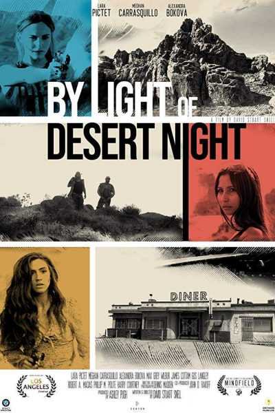 فيلم By Light of Desert Night 2019 مترجم