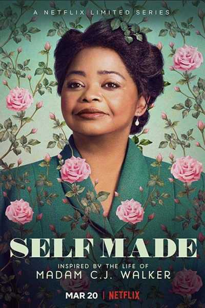مسلسل Self Made: Inspired by the Life of Madam C.J. Walker الموسم الأول