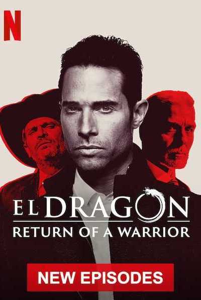 مسلسل El Dragón الموسم الثاني