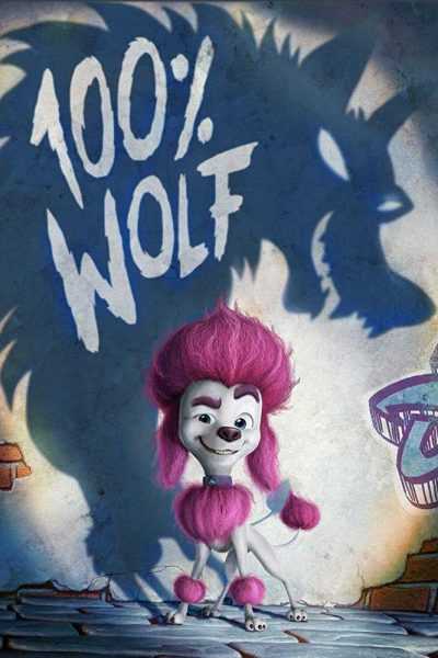 فيلم 100% Wolf 2020 مترجم