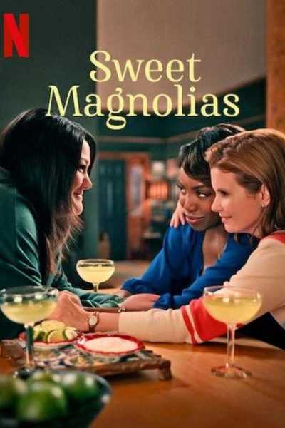 مسلسل Sweet Magnolias الموسم الأول