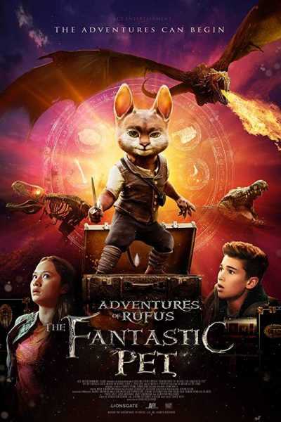 فيلم Adventures of Rufus: The Fantastic Pet 2020 مترجم