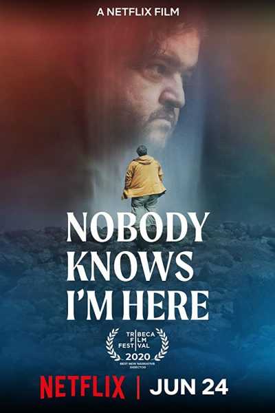 فيلم Nobody Knows I’m Here 2020 مترجم