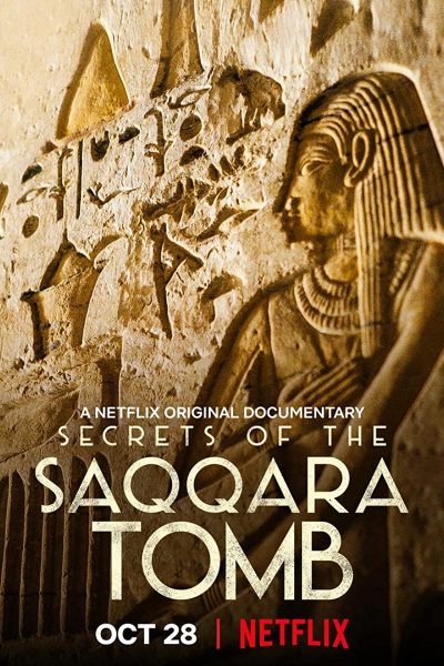فيلم Secrets of the Saqqara Tomb 2020 مترجم