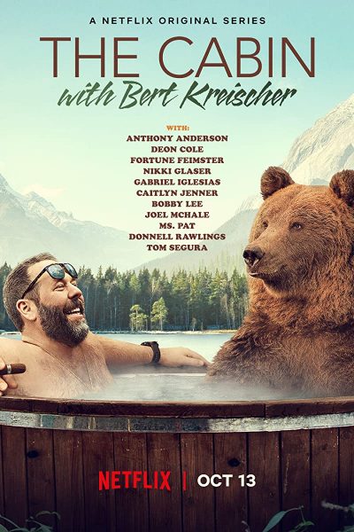 برنامج The Cabin with Bert Kreischer