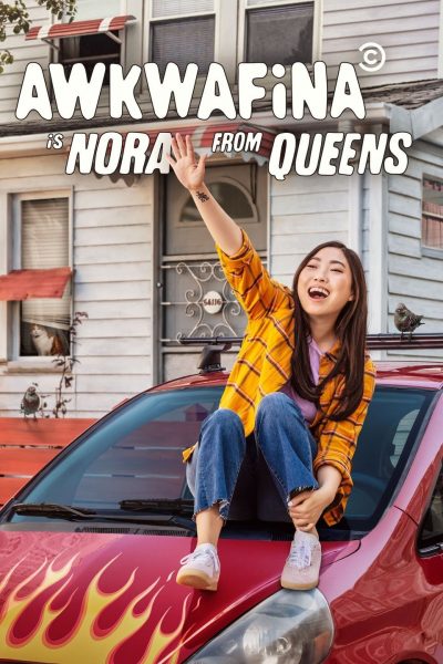 مسلسل Awkwafina Is Nora from Queens