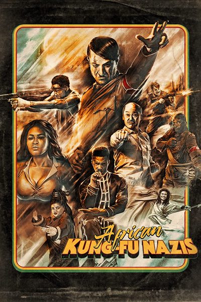 فيلم African Kung-Fu Nazis 2019 مترجم