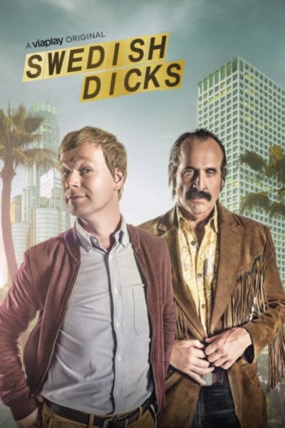 مسلسل Swedish Dicks – الموسم الثاني