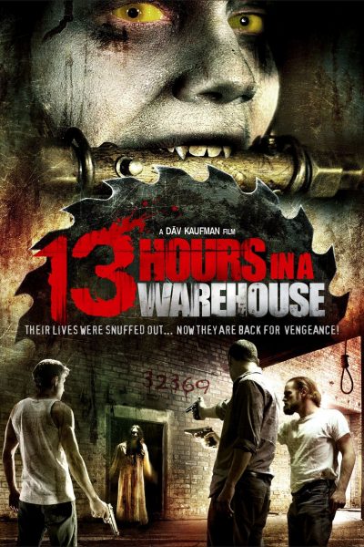 فيلم 13 Hours in a Warehouse 2008 مترجم