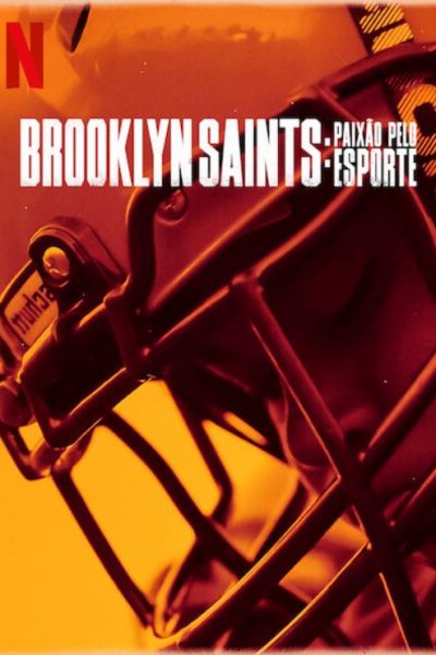 مسلسل We Are: The Brooklyn Saints  الموسم الأول