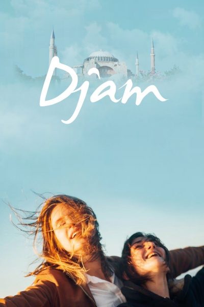 فيلم Djam 2017 مترجم