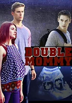 فيلم Double Mommy 2016 مترجم