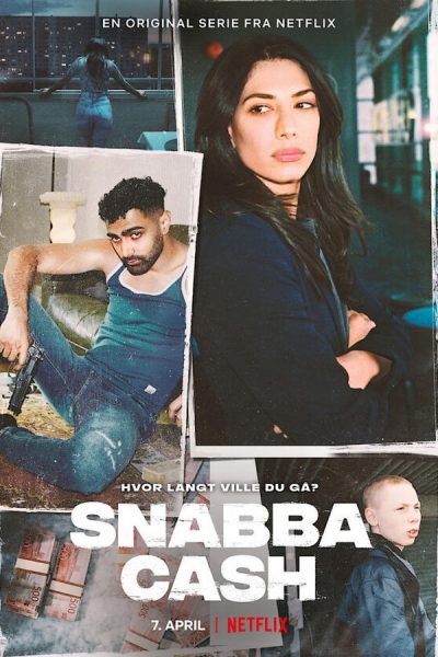 مسلسل Snabba Cash الموسم الاول