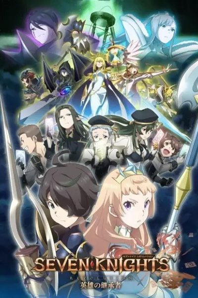 انمي Seven Knights Revolution: Eiyuu no Keishousha
