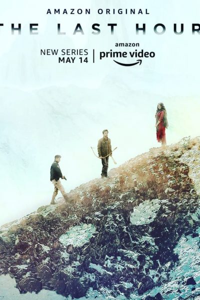 مسلسل The Last Hour الموسم الأول