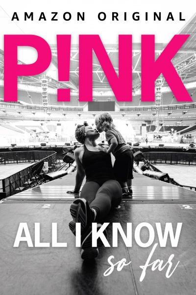 فيلم P!nk: All I Know So Far 2021 مترجم