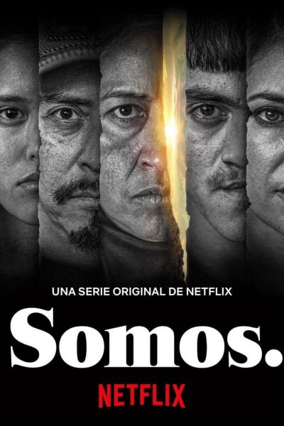 مسلسل Somos. الموسم الأول