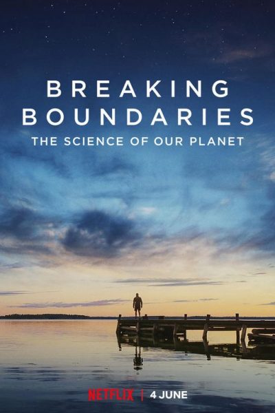 فيلم Breaking Boundaries: The Science of Our Planet 2021 مترجم