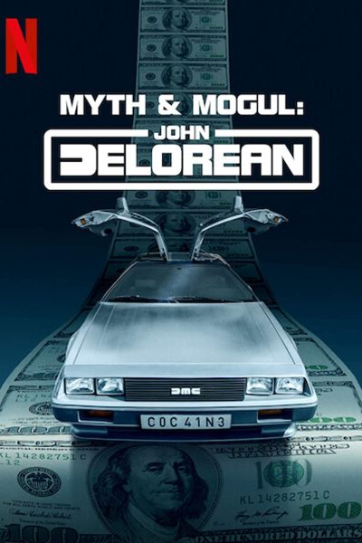 مسلسل Myth & Mogul: John DeLorean الموسم الأول