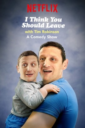 مسلسل I Think You Should Leave with Tim Robinson الموسم الاول