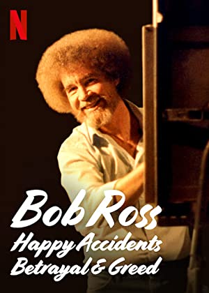فيلم Bob Ross: Happy Accidents, Betrayal & Greed 2021 مترجم