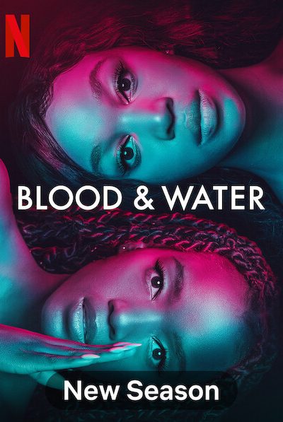 مسلسل Blood & Water الموسم الثاني