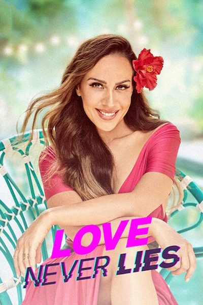برنامج Love Never Lies الموسم الأول – الحلقة 7 والاخيرة