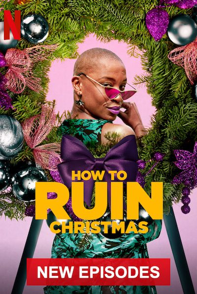 مسلسل How to Ruin Christmas