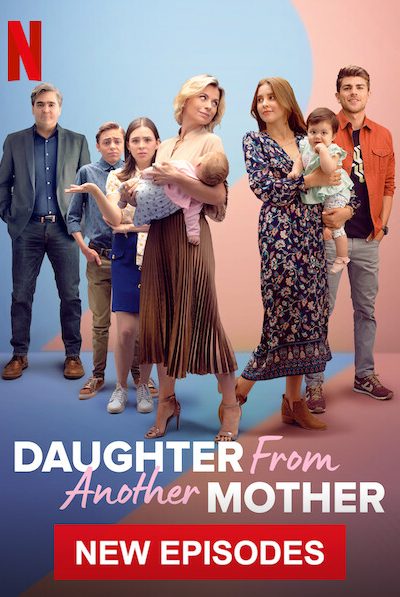 مسلسل Daughter from Another Mother