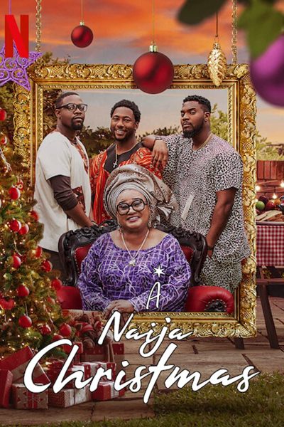 فيلم A Naija Christmas 2021 مترجم